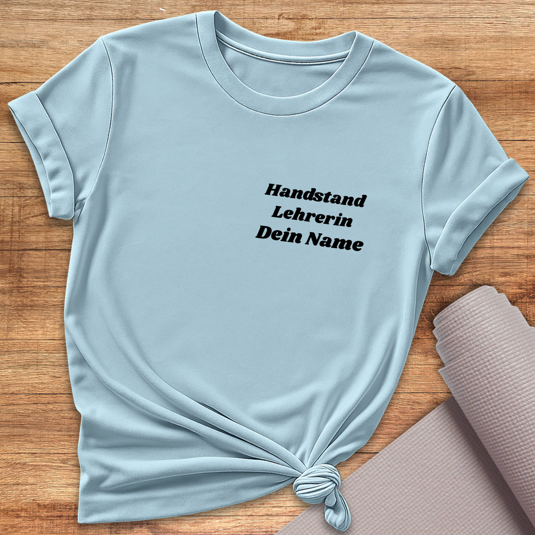 Personalisiertes T-Shirt für Handstand Lehrerin (Druck vorne & hinten)