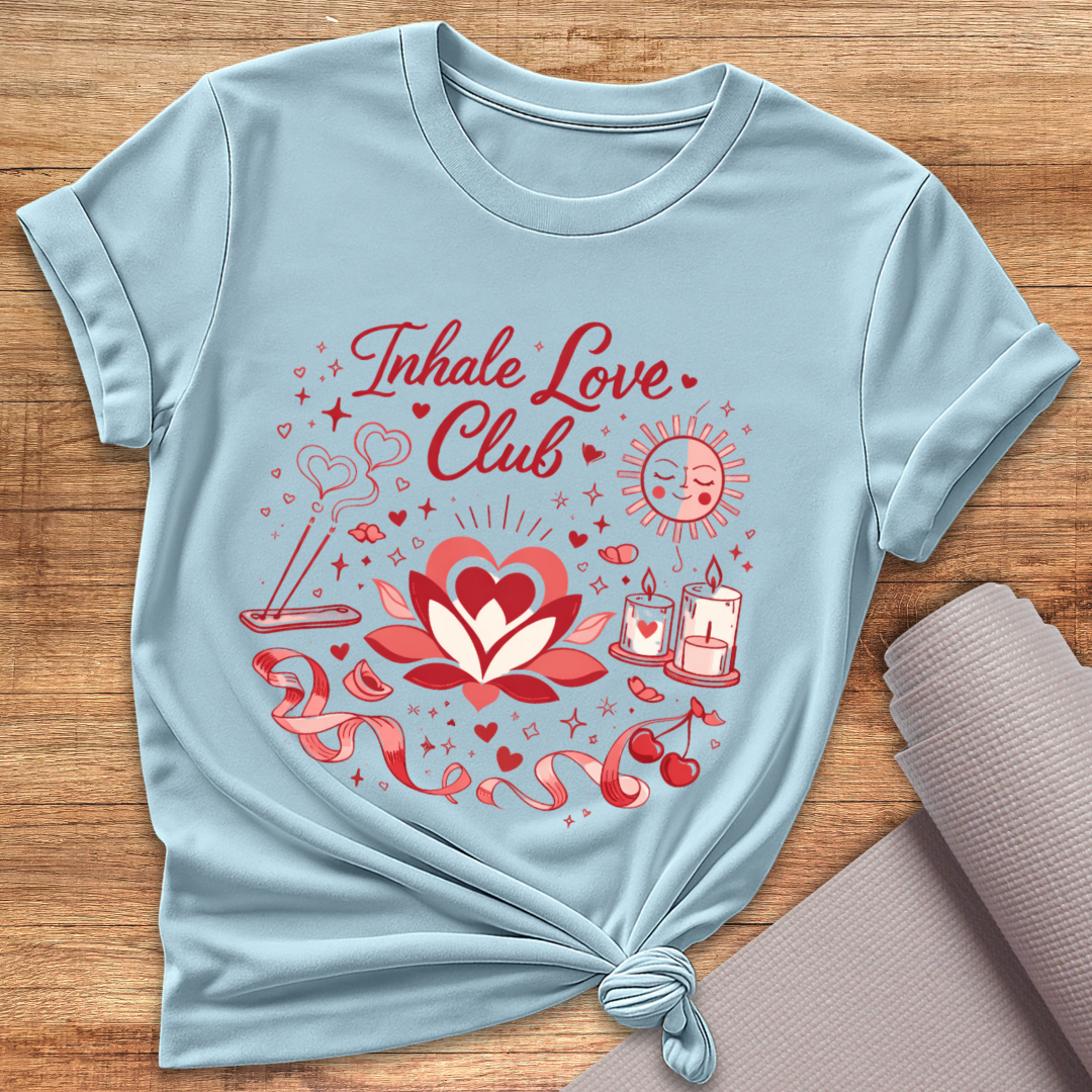 Inhale Love Club T-Shirt