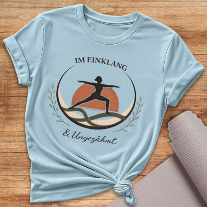 Ungezähmt T-Shirt