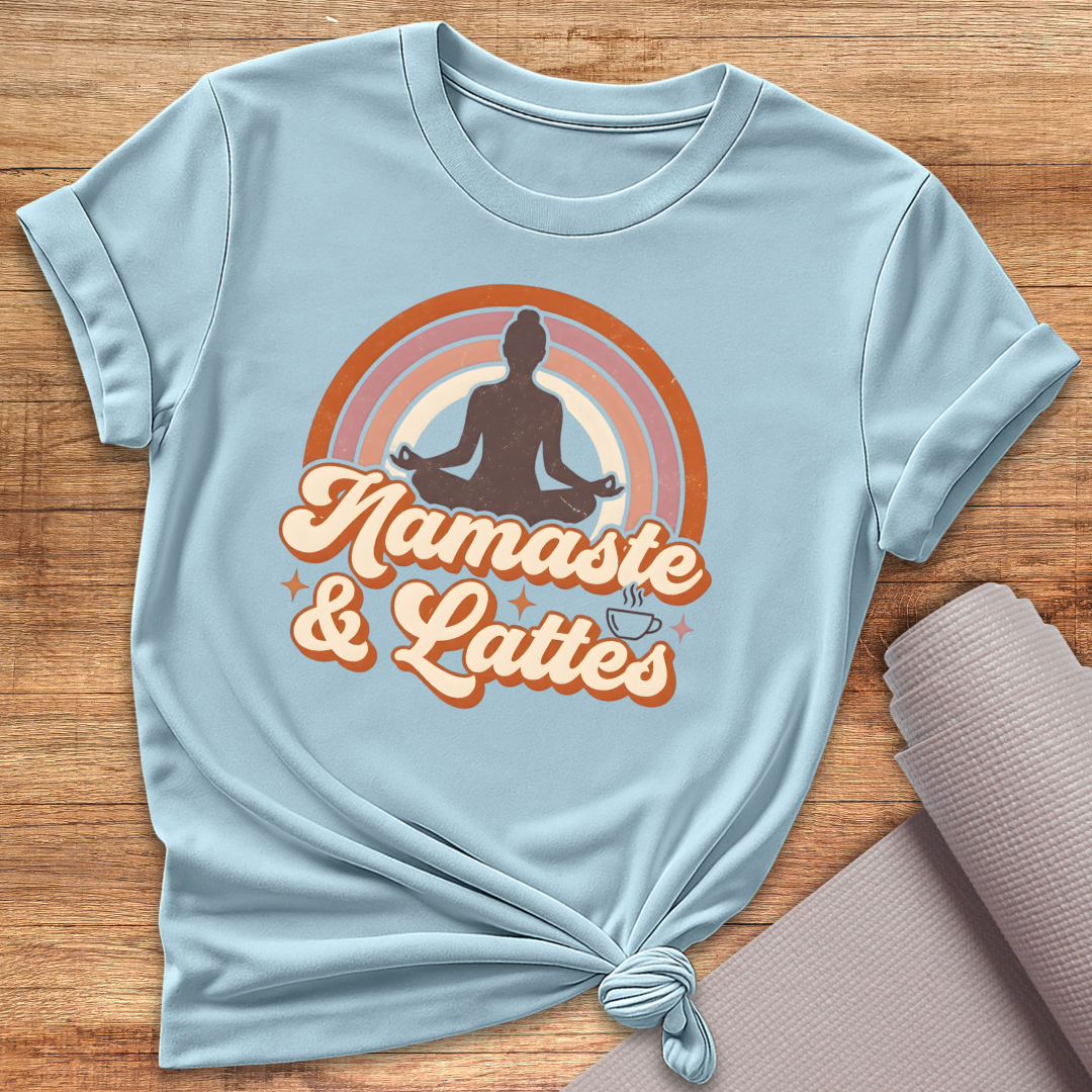 Namaste & Lattes T-Shirt