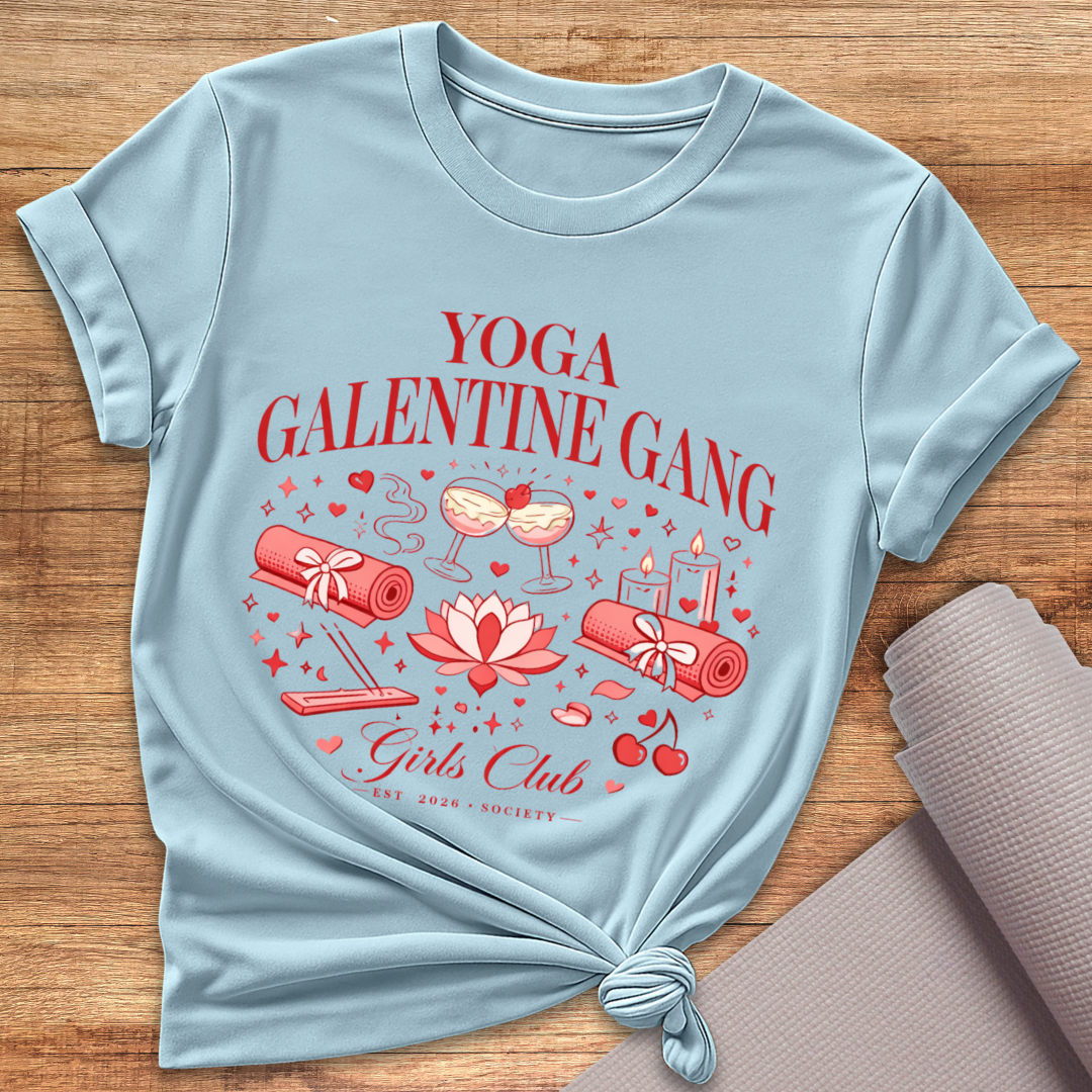 Yoga Galentine Gang T-Shirt