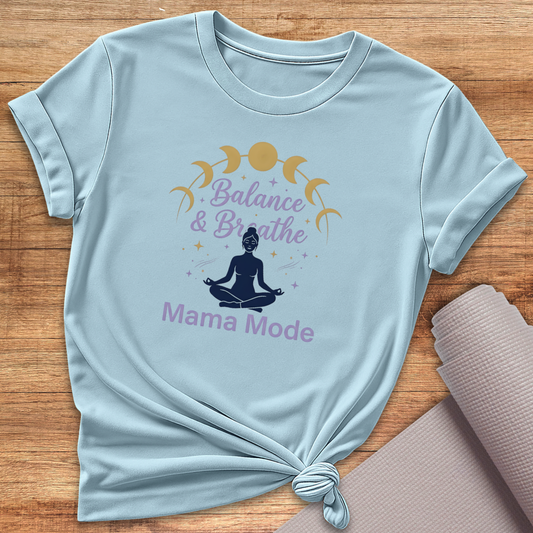 Mama Mode T-Shirt