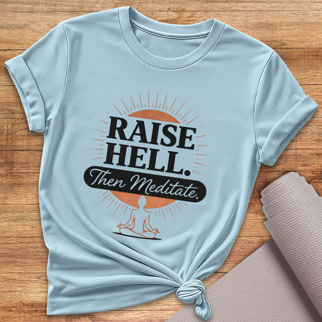 Raise Hell T-Shirt