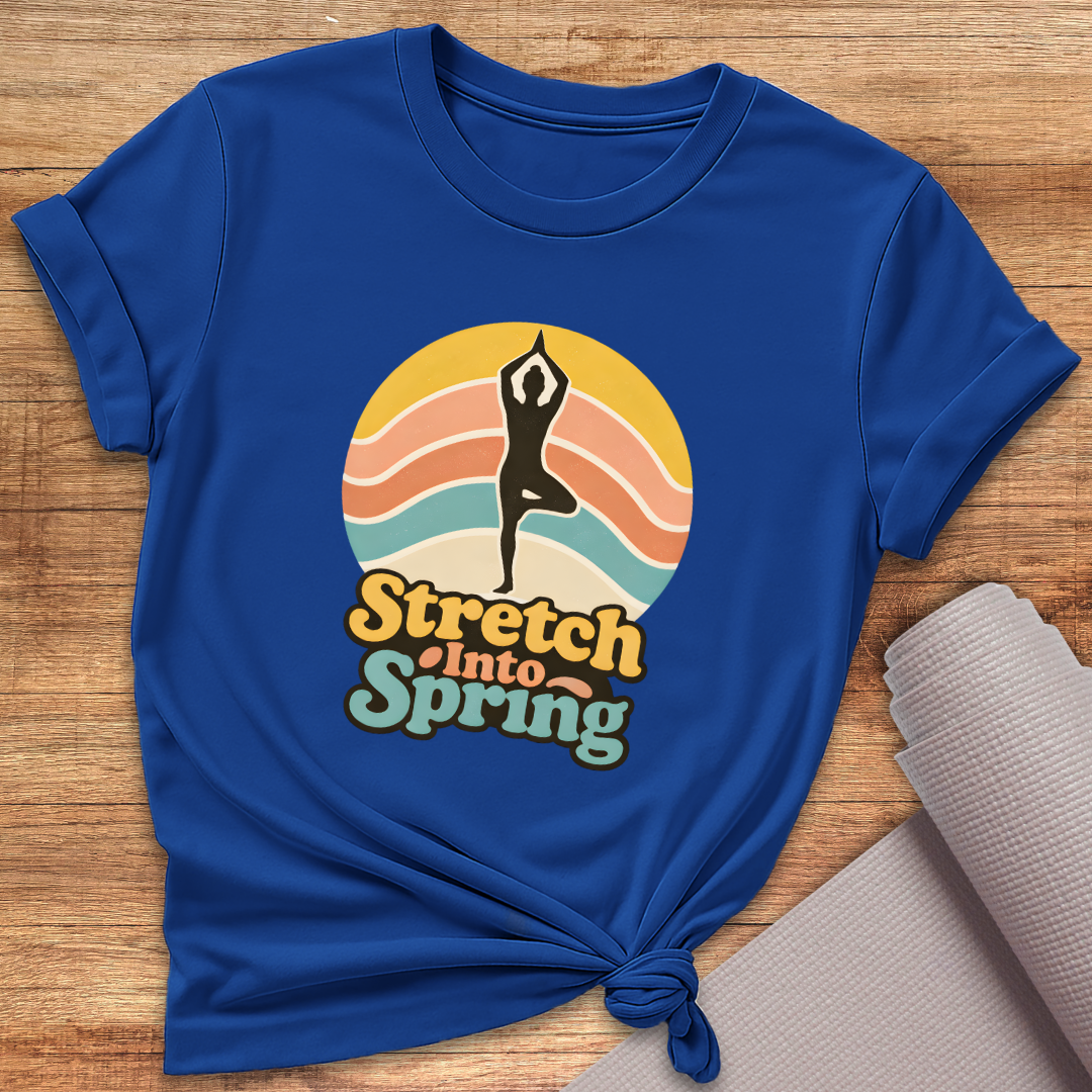 Stretch Into Spring T-Shirt