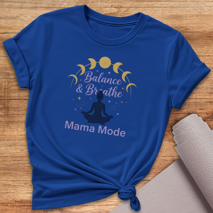 Mama Mode T-Shirt