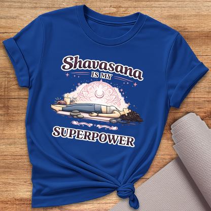 Savasana Superpower T-Shirt