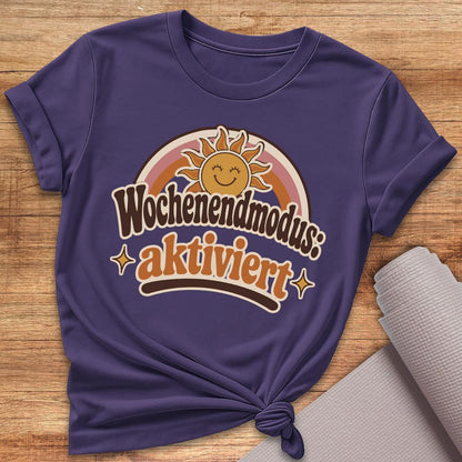 Wochenendmodus T-Shirt