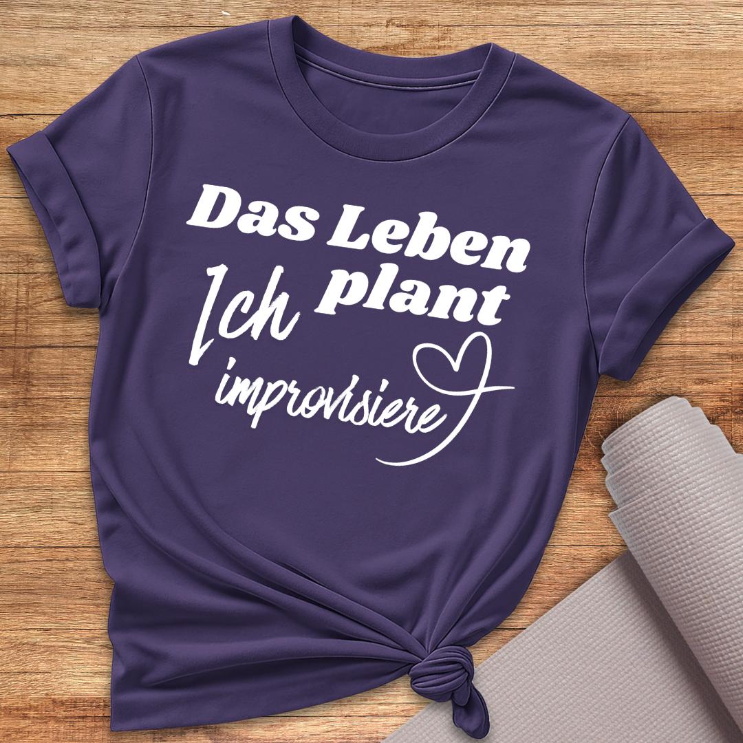 Ich Improvisiere T-Shirt
