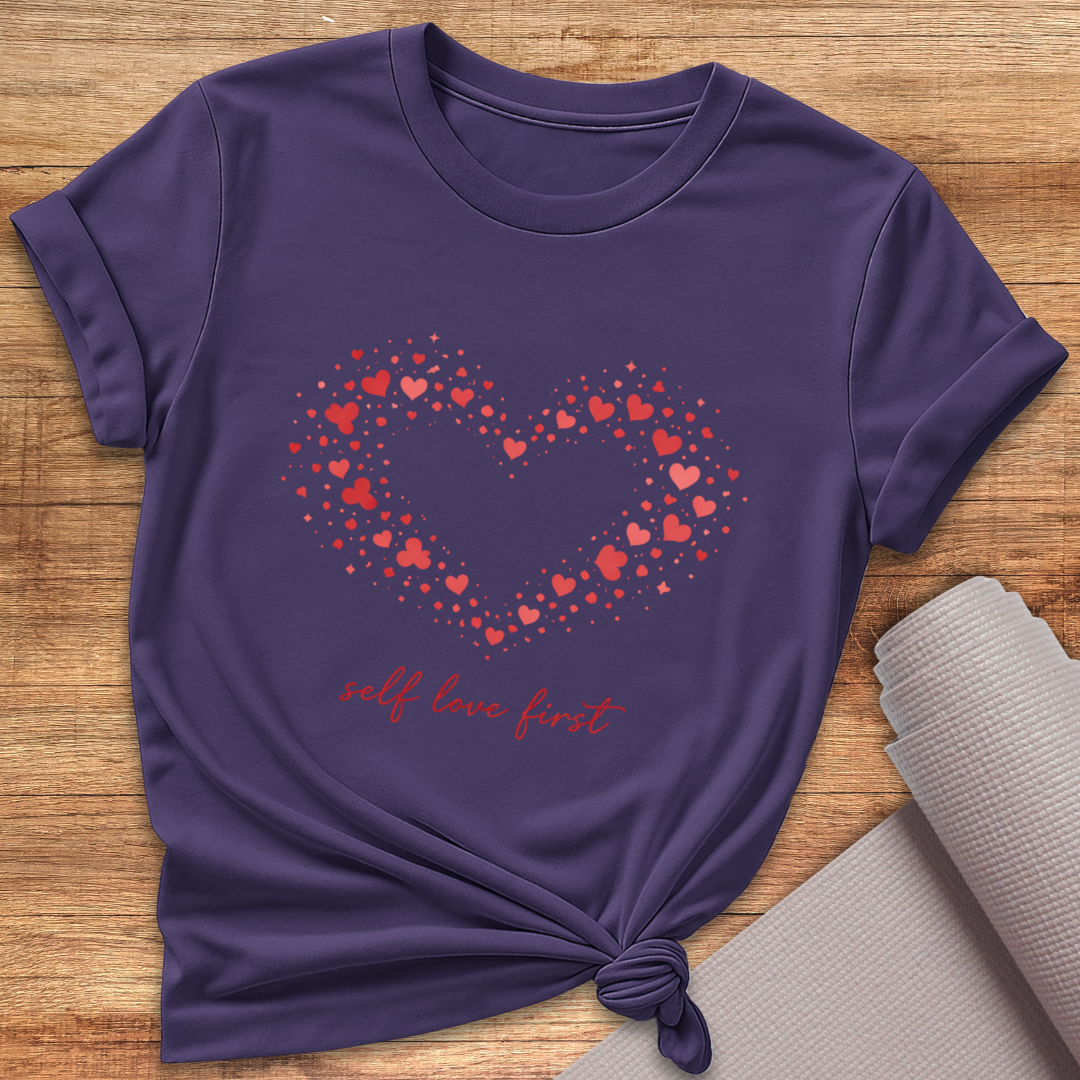 Love Yourself First T-Shirt