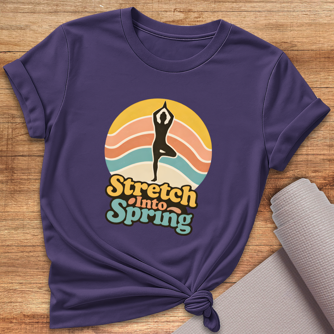 Stretch Into Spring T-Shirt