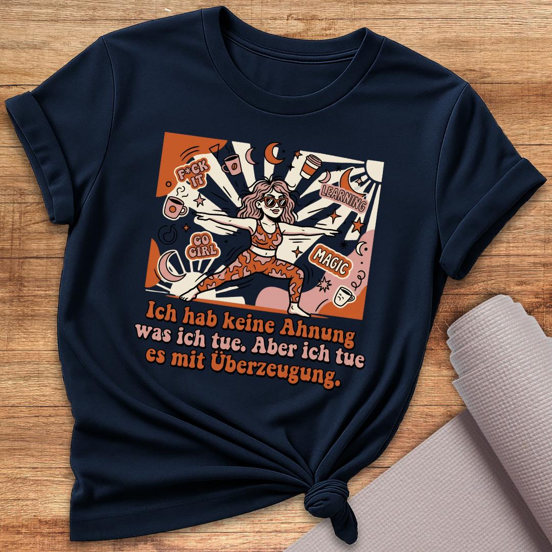 Ich Hab Keine Ahnung T-Shirt