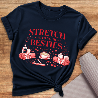 Stretch Besties T-Shirt