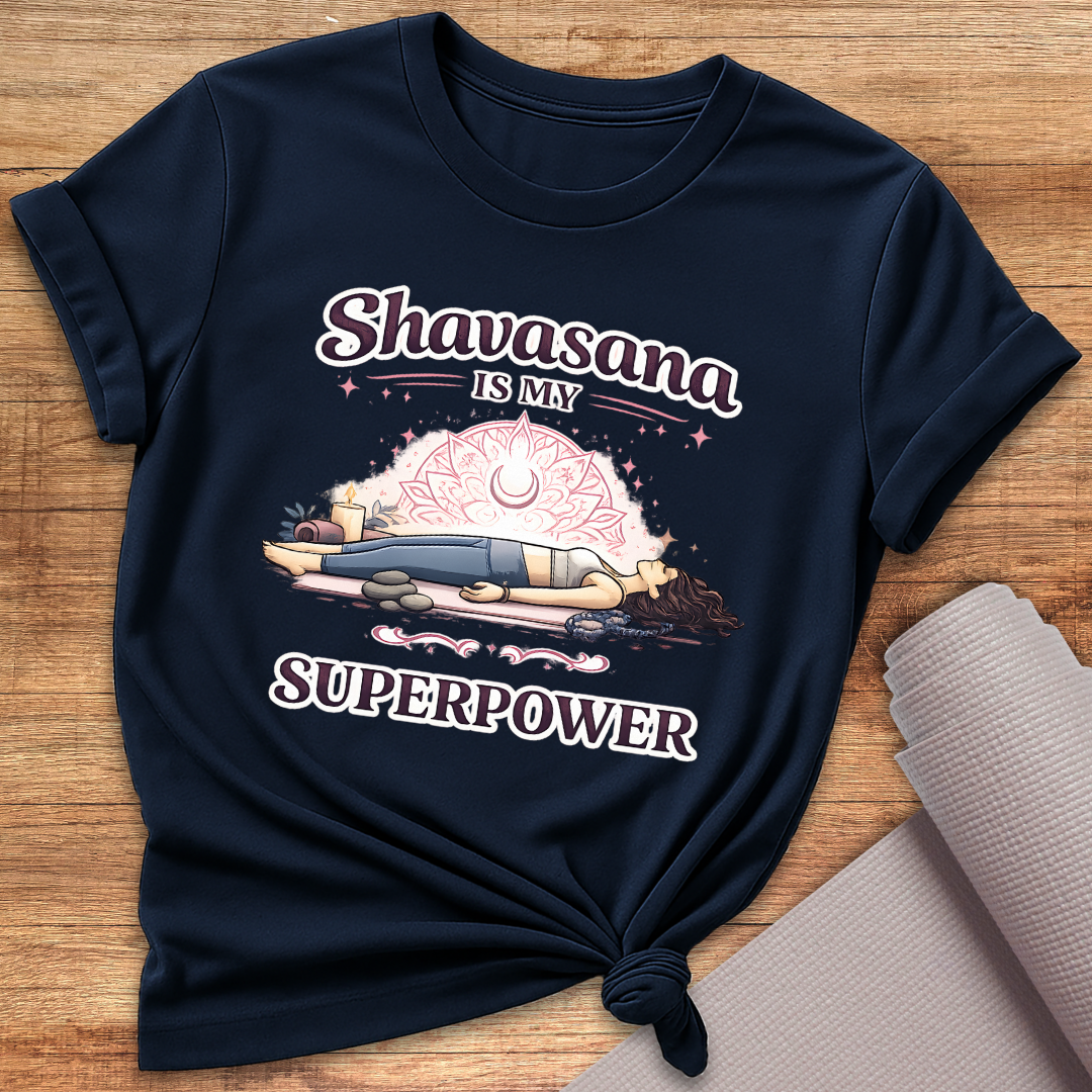 Savasana Superpower T-Shirt