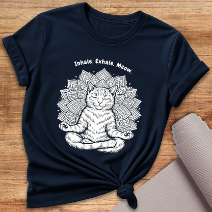 Inhale Exhale Meow T-Shirt