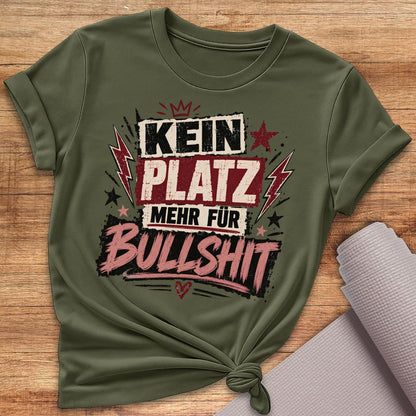 Kein Platz Mehr T-Shirt