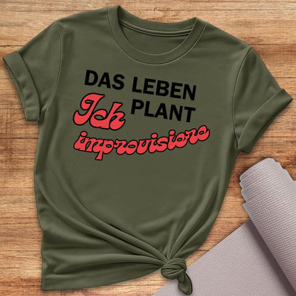 Das Leben Plant T-Shirt