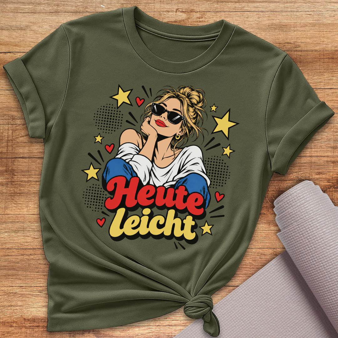 Heute Leicht T-Shirt