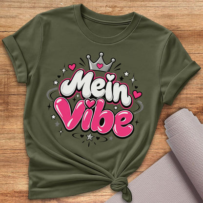 Mein Vibe T-Shirt