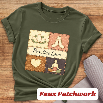 Practice Love T-Shirt