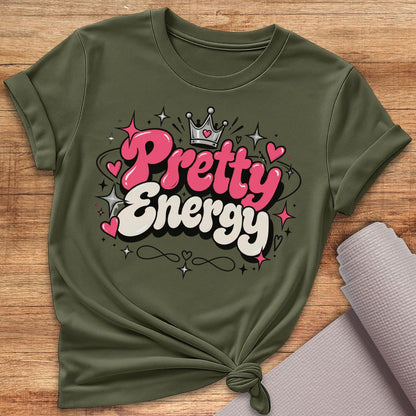 Pretty Energy T-Shirt