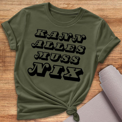 Muss Nix T-Shirt