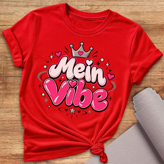 Mein Vibe T-Shirt