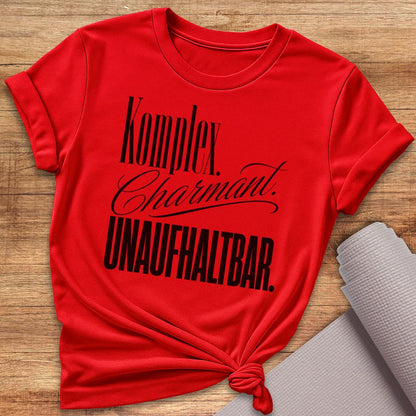 Unaufhaltbar T-Shirt