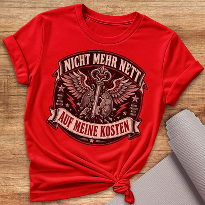 Nicht Mehr Nett T-Shirt