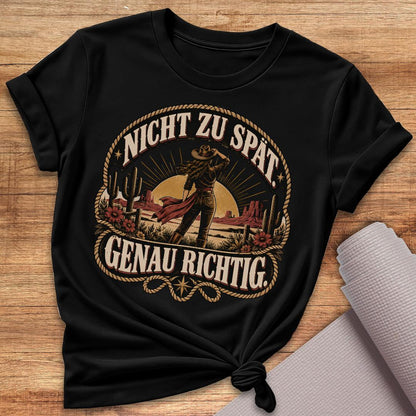 Genau Richtig T-Shirt