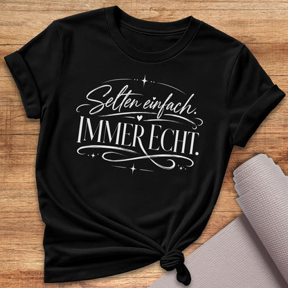 Immer Echt T-Shirt