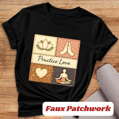 Practice Love T-Shirt