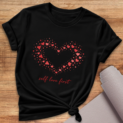 Love Yourself First T-Shirt