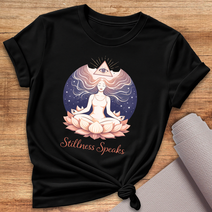 Stillness Speaks T-Shirt