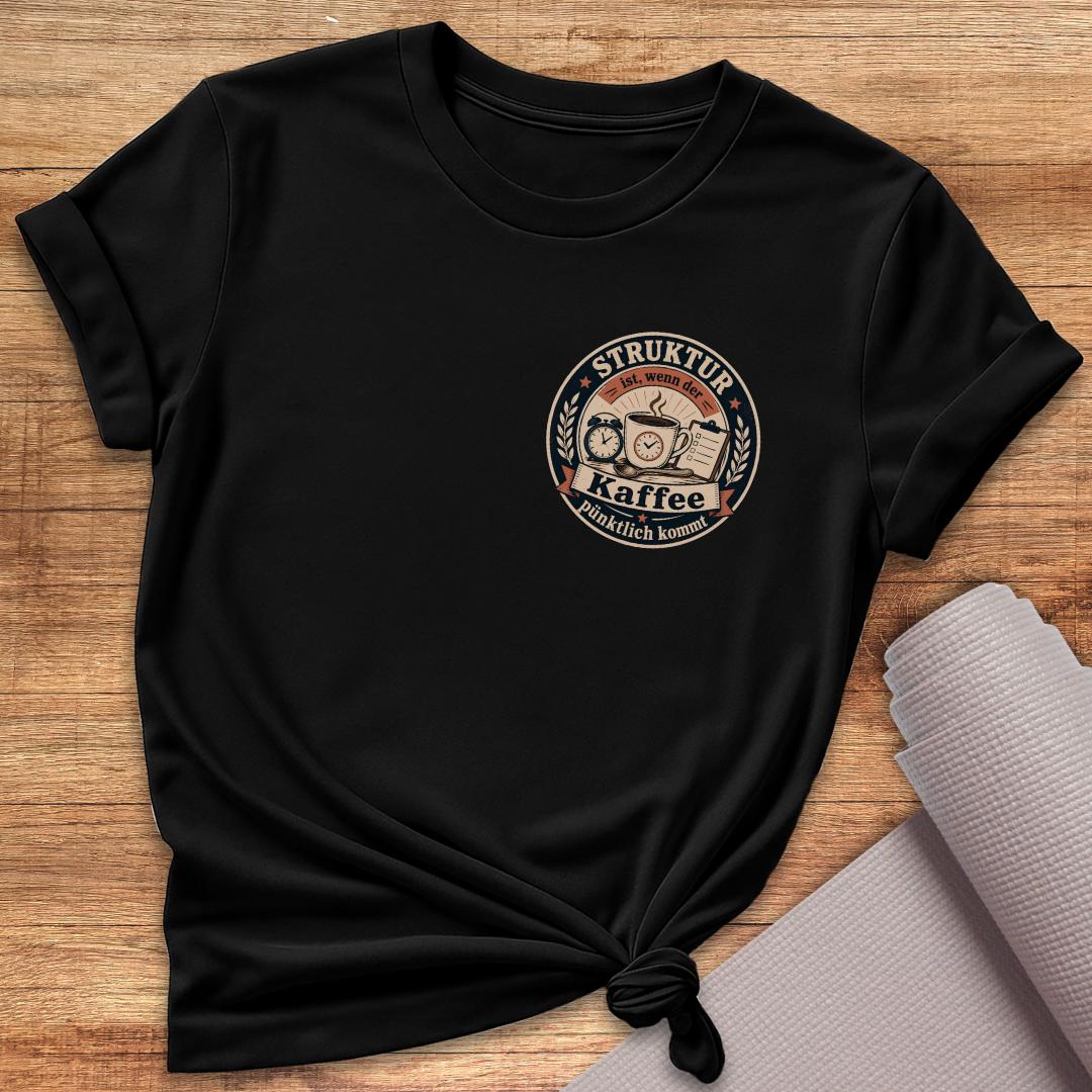 Kaffee Pünktlich T-Shirt