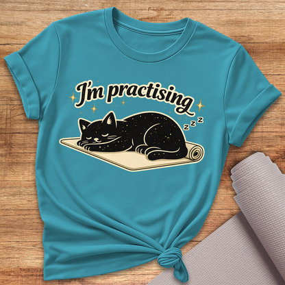 I'm Practising T-Shirt