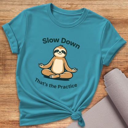 That's The Practice T-Shirt