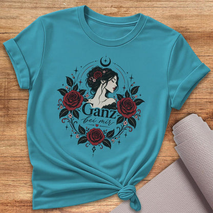 Ganz Bei Mir T-Shirt