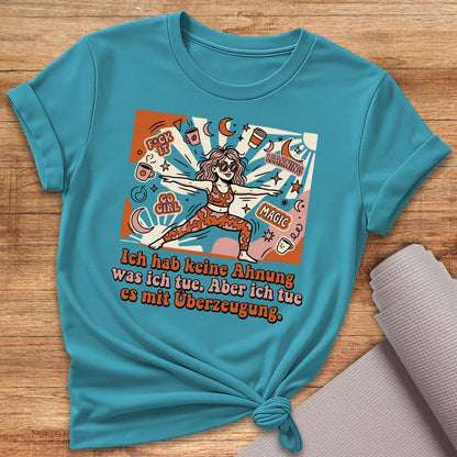 Ich Hab Keine Ahnung T-Shirt
