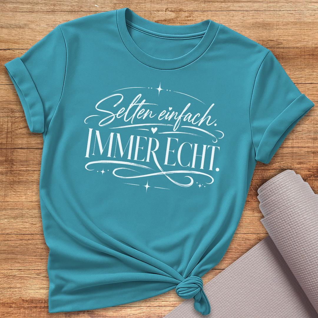 Immer Echt T-Shirt