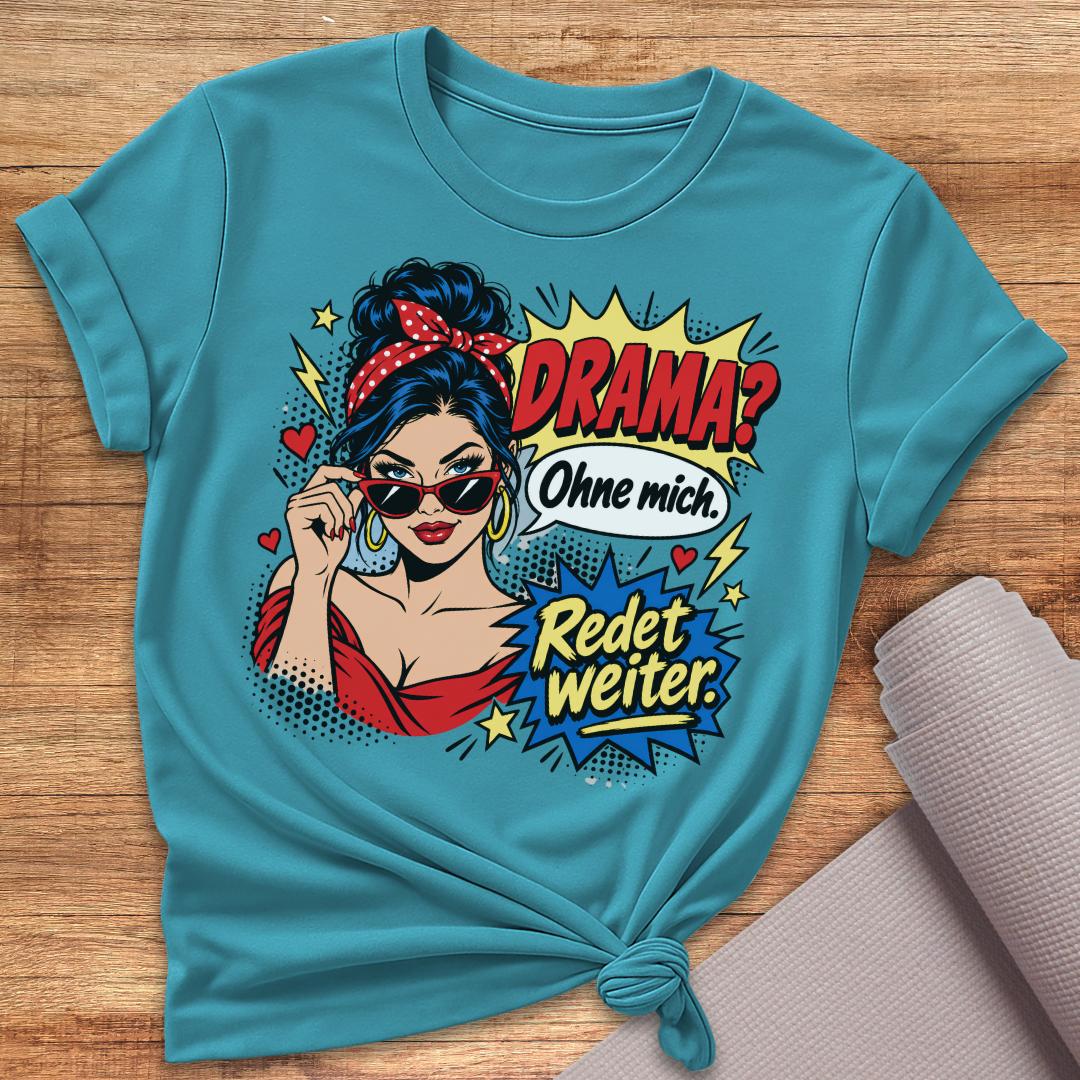 Drama T-Shirt