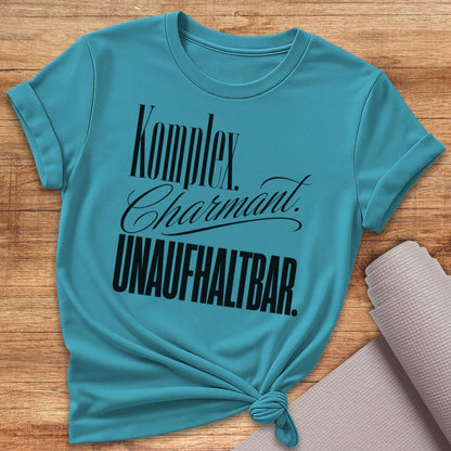 Unaufhaltbar T-Shirt