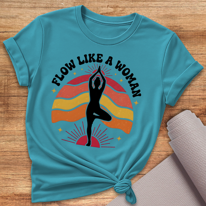 Like A Woman T-Shirt