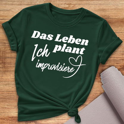 Ich Improvisiere T-Shirt