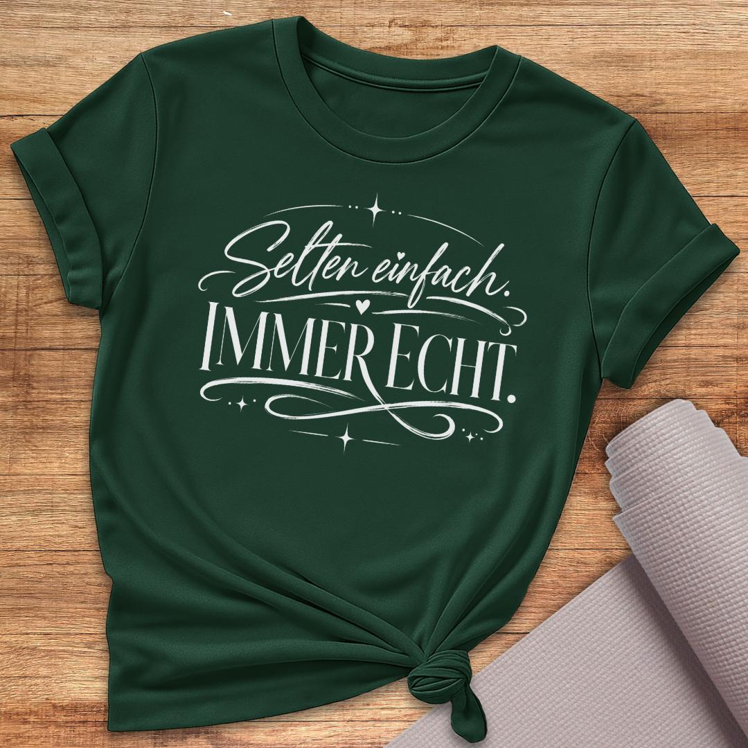 Immer Echt T-Shirt