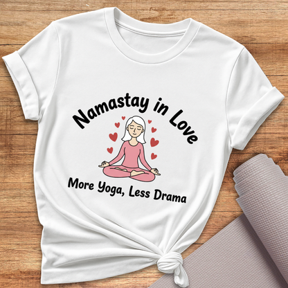 Namastay In Love T-Shirt