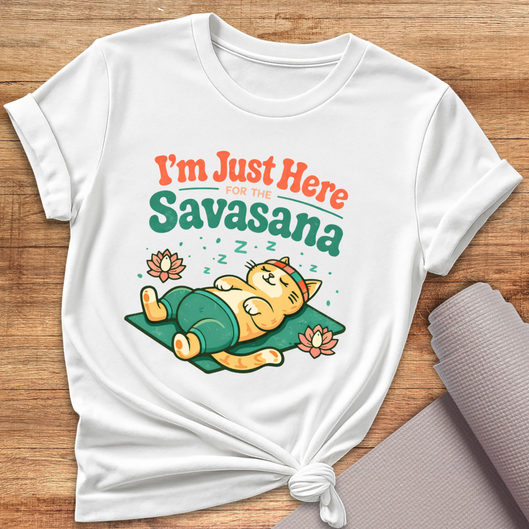 I'm Just Here T-Shirt