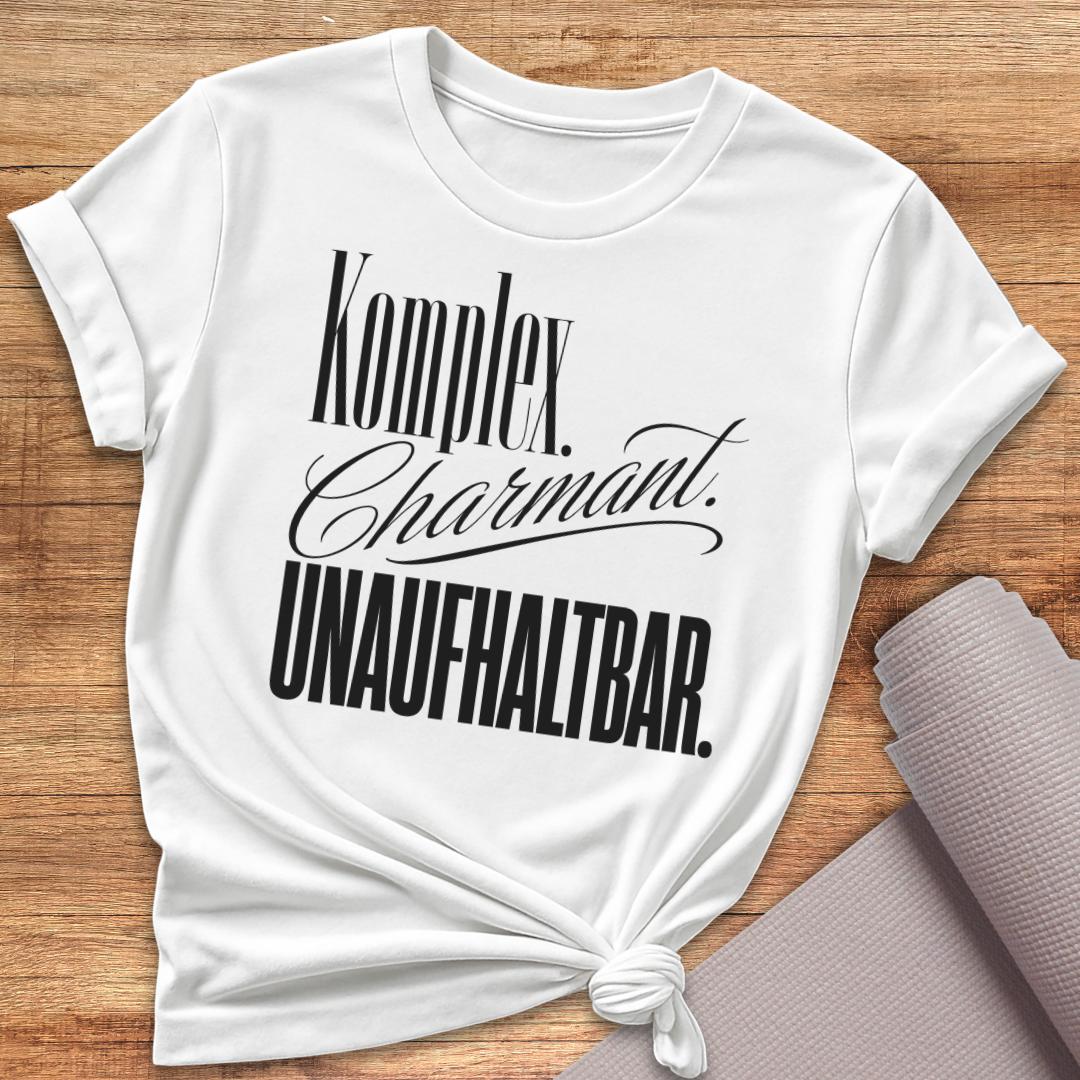 Unaufhaltbar T-Shirt