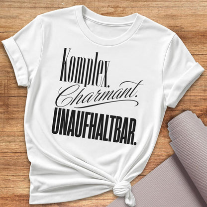 Unaufhaltbar T-Shirt