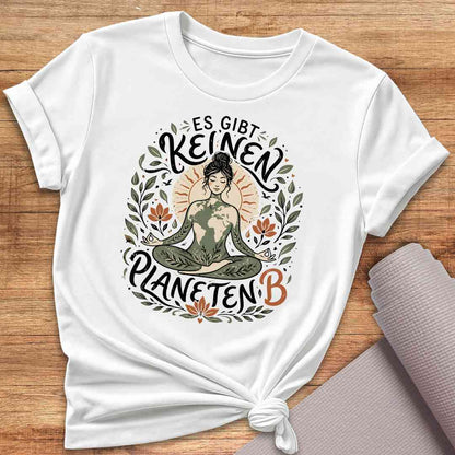 Es Gibt Keinen Planeten B T-Shirt