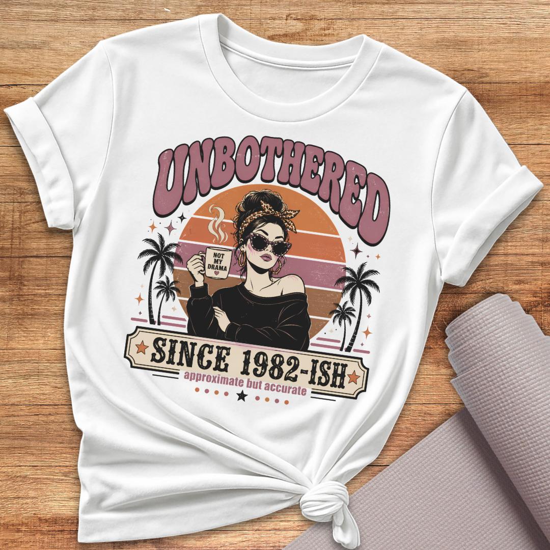 Unbothered T-Shirt